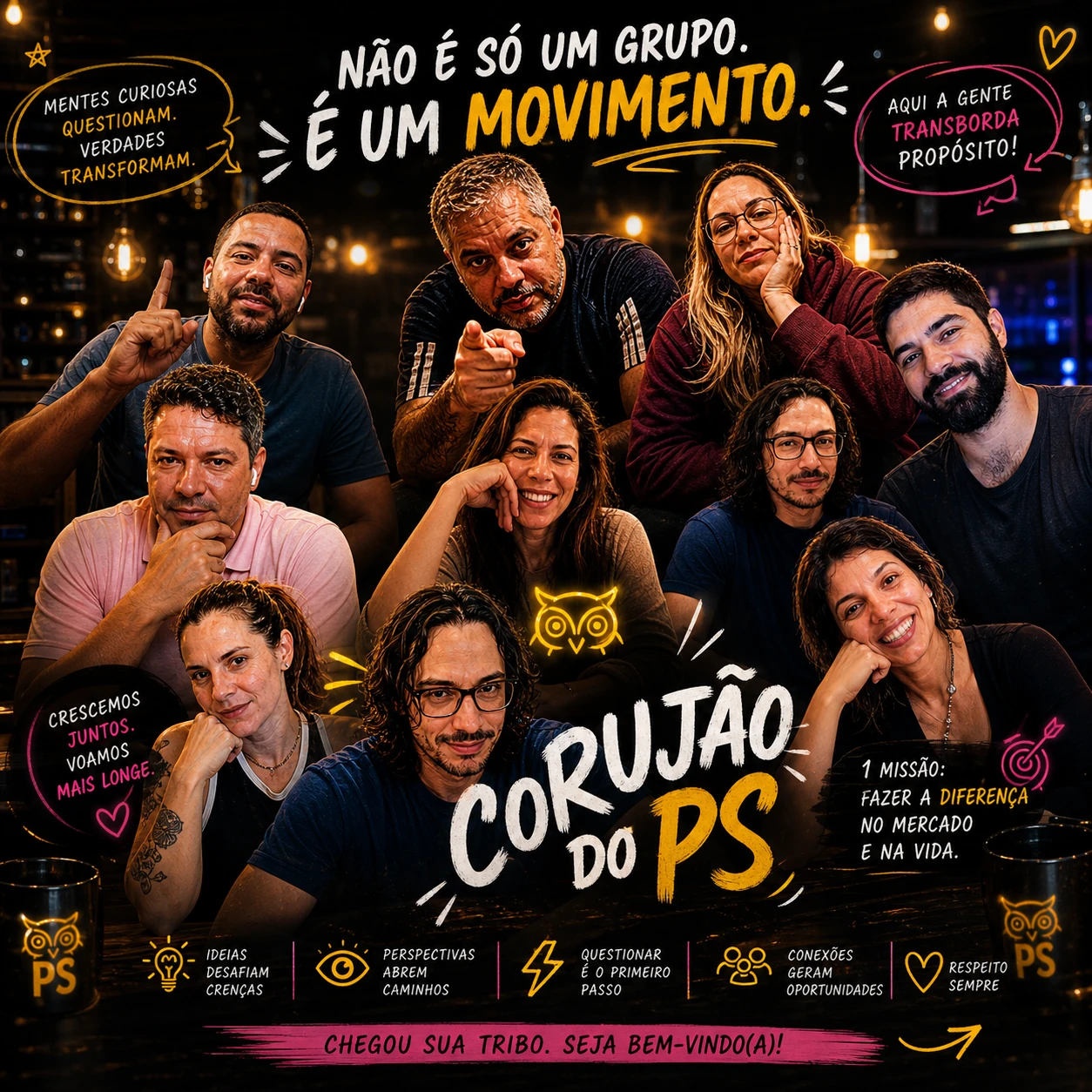 Grupo de pessoas sorrindo em ambiente — No Corujão do PS, Adávio ensina que toda pergunta é uma oportunidade de aprendiz