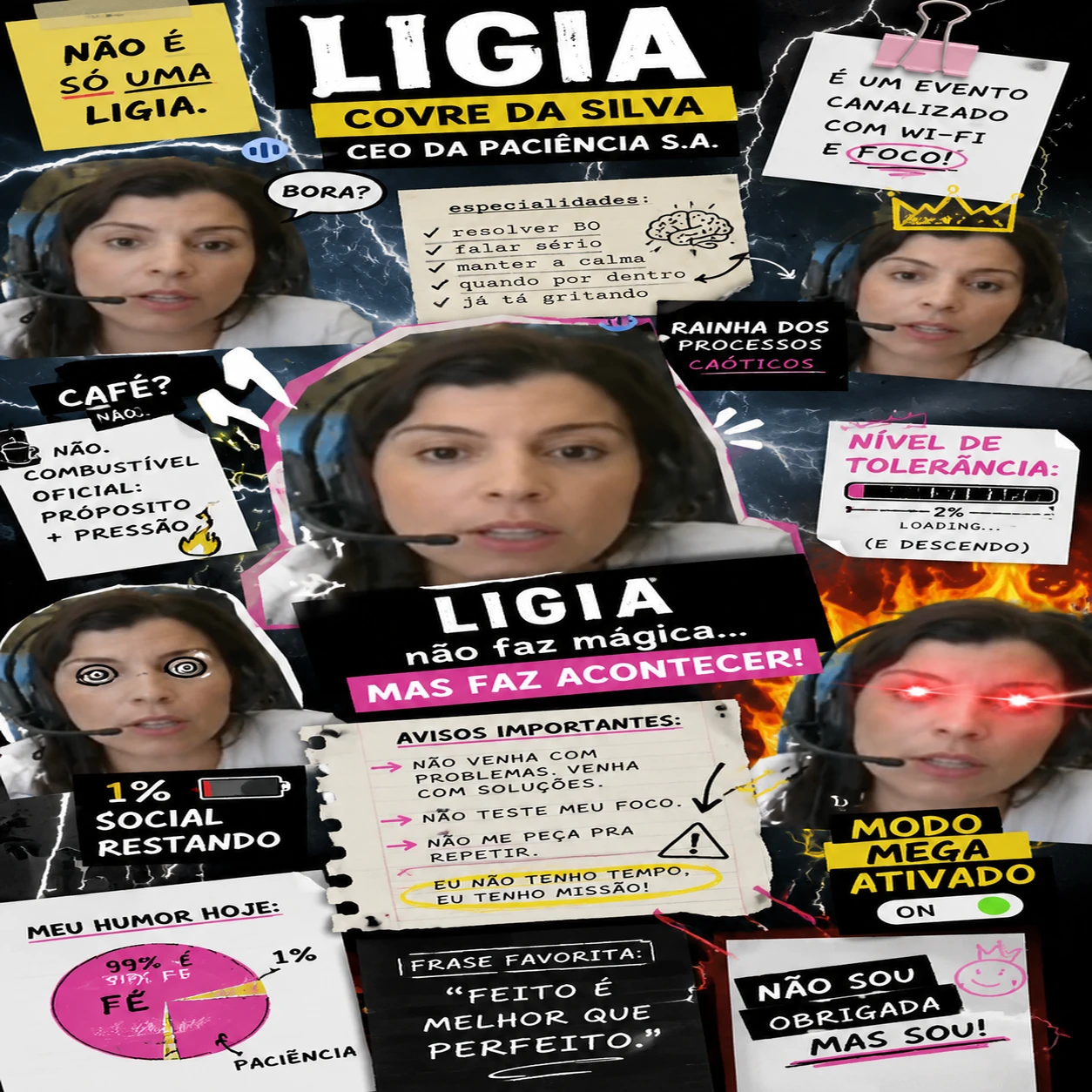 Ligia em colagem com várias mensagens e — Entre cafés e ironias, Ligia é a rainha do caos que faz acontecer.