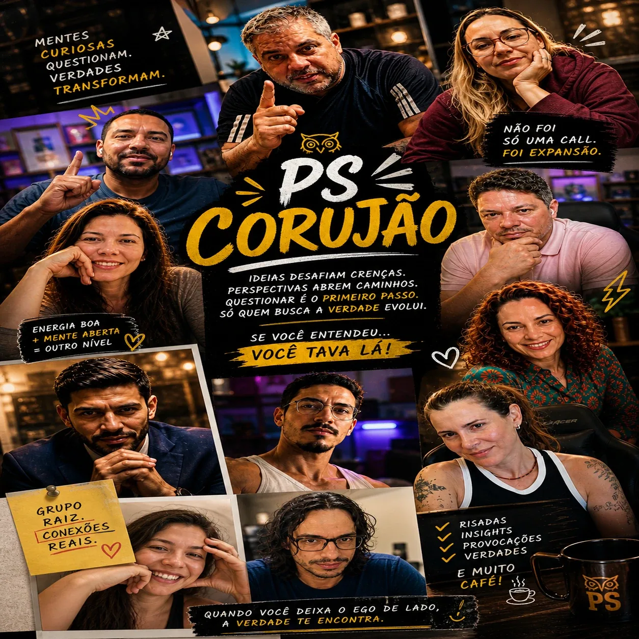 Pôster PS Corujão com colagem de retratos, textos manuscritos, coruja e caneca em fundo escuro — A colagem do Corujão: retratos e frases de próprio punho. A memória do PS escrit