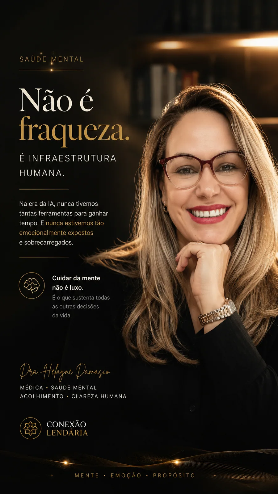 Card sobre saúde mental com retrato de médica sorrindo e texto “Não é fraqueza. É infraestrutura humana.” — Post visual sobre saúde mental e cuidado emocional.