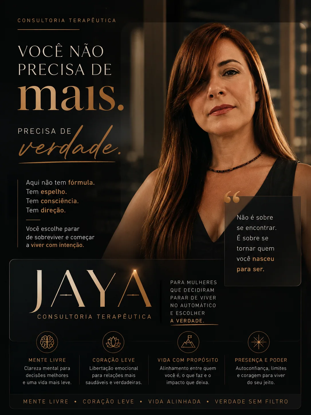 Jaya consultoria — "É falta de alinhamento." — O que te trava não é falta de inteligência. É falta de alinhamento.