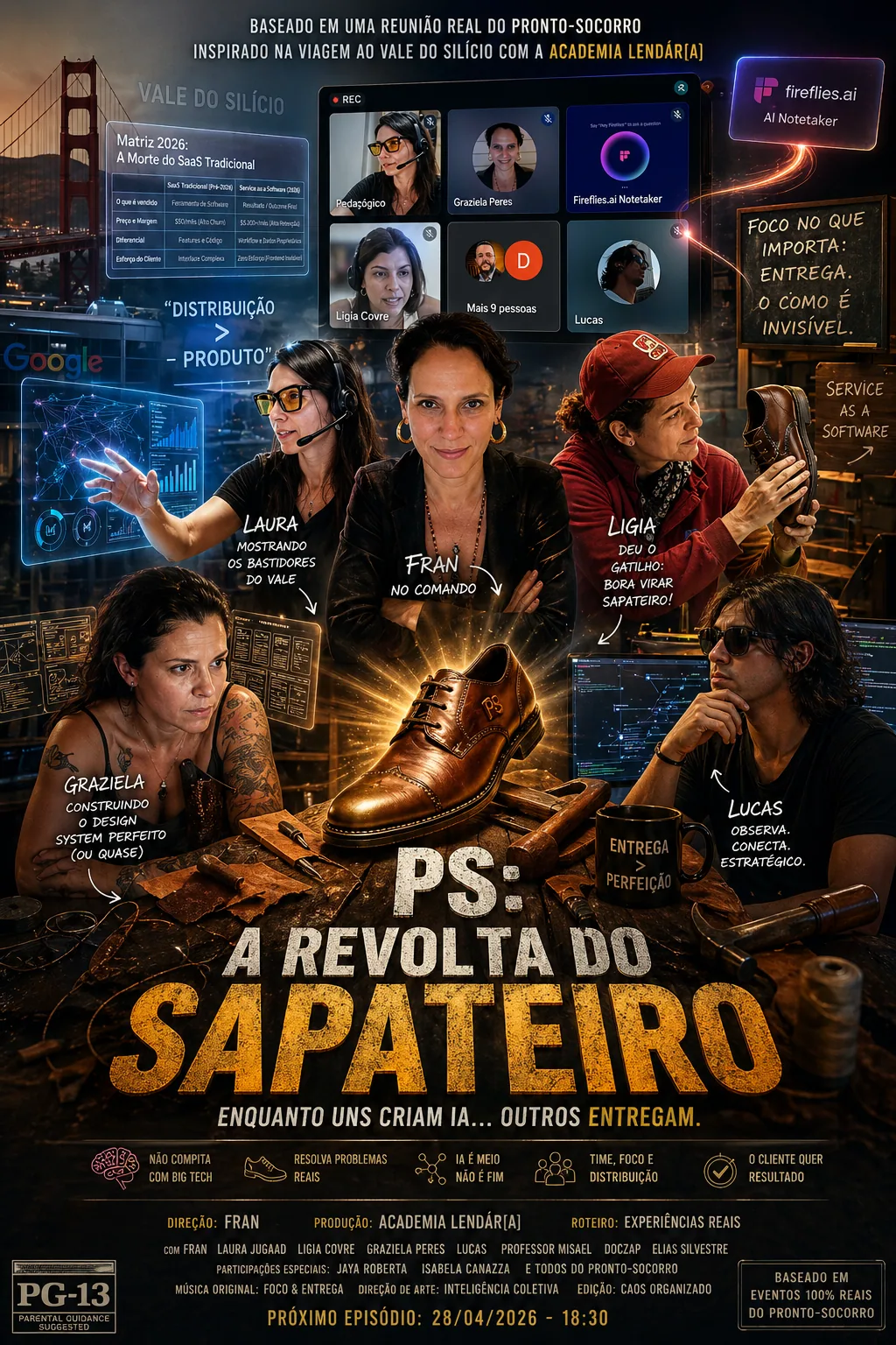 Pronto-Socorro — Franbot sapateiro — A Revolta do Sapateiro: enquanto uns criam IA, outros entregam. Baseado numa reu